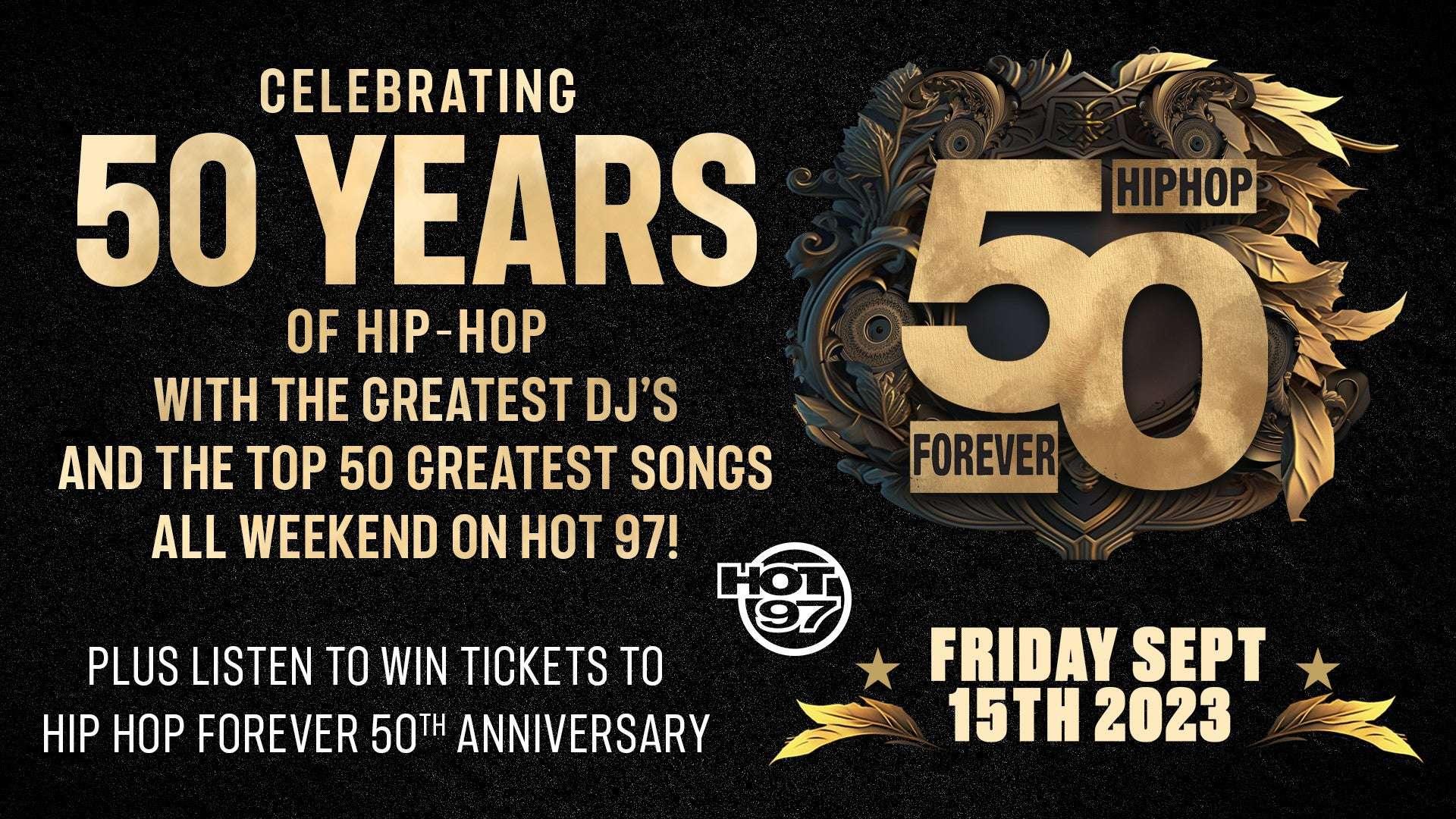 HOT 97 Celebrates 50 Years Of Hip Hop ALL Weekend Long!